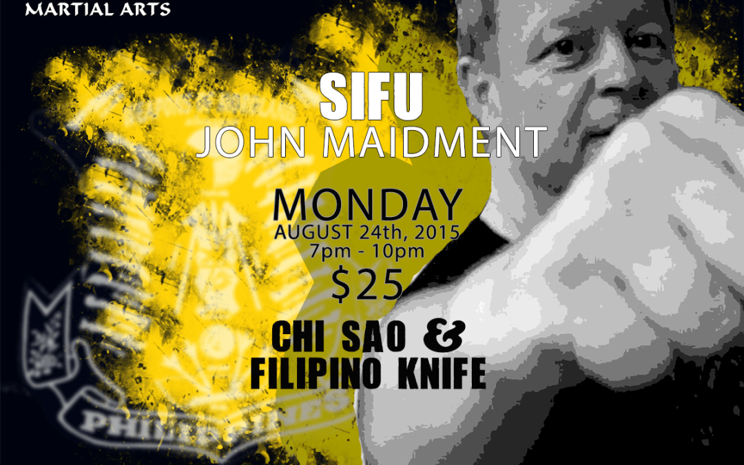 Chi Sao and Filipino Knife with Sifu John Maidment